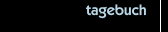 tagebuch